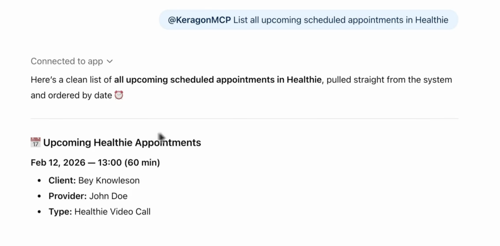 MCP in action: an AI chat tool calling @KeragonMCP to list upcoming Healthie appointments